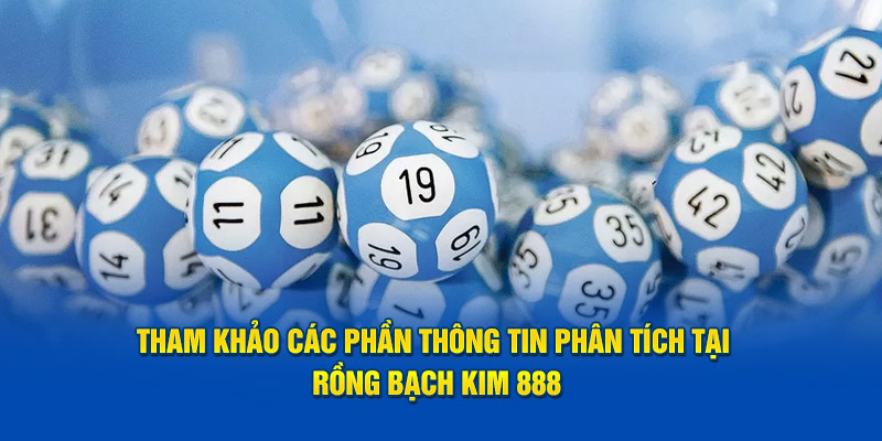 Tham khảo ​​Rồng Bạch Kim 888 ngay